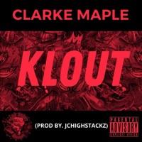 Klout - Single - Clarke Maple
