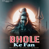 Bhole Ke Fan (feat. Satpal Bhattu aala) - Single - Anoop Bangaon