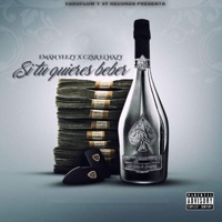 Si Tu Quieres Beber (feat. Czar El Nazy) - Single - Eman Yeezy