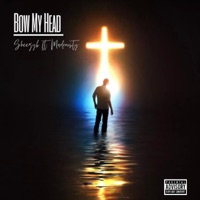 Bow My Head (feat. Mad County) - Single - Sheezyb
