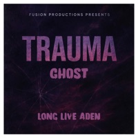 TRAUMA (feat. GHOST) - Single - FUSION PRODUCTIONS