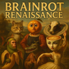 Brainrot Renaissance - Sallo.ia