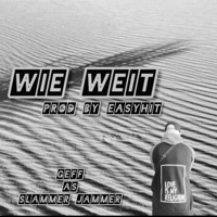 wie weit - Single - Geff the Ripper