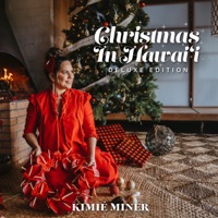 Christmas in Hawaiʻi (Deluxe Edition) - Kimié Miner