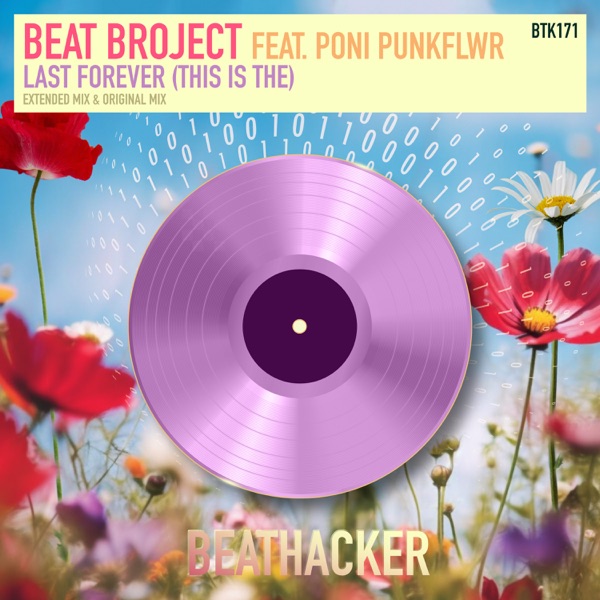 Last Forever (This Is The) [feat. Poni PunkFlwr] - Single