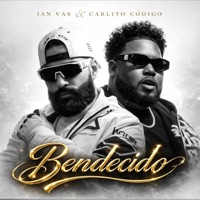 Bendecido (feat. Carlito Codigo) - Single - IAN VAS
