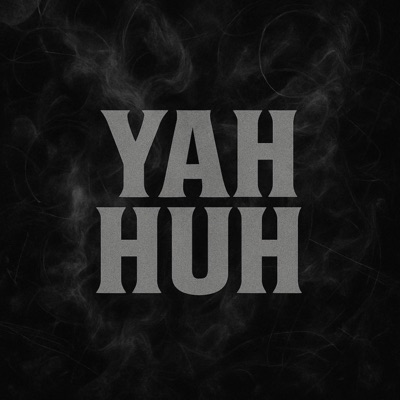 YahHuh - Single
