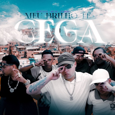 Meu Brilho Te Cega - Single