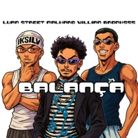 BALANÇA - Single - Malharo, Luan Street & Willian Bronksss