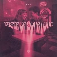 Taste of Your Love - Single - KVS