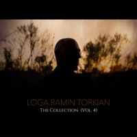 The Collection (Vol. 4) - Loga Ramin Torkian