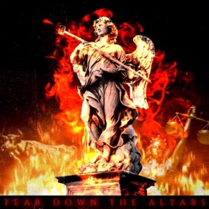 Tear Down the Altars - Single