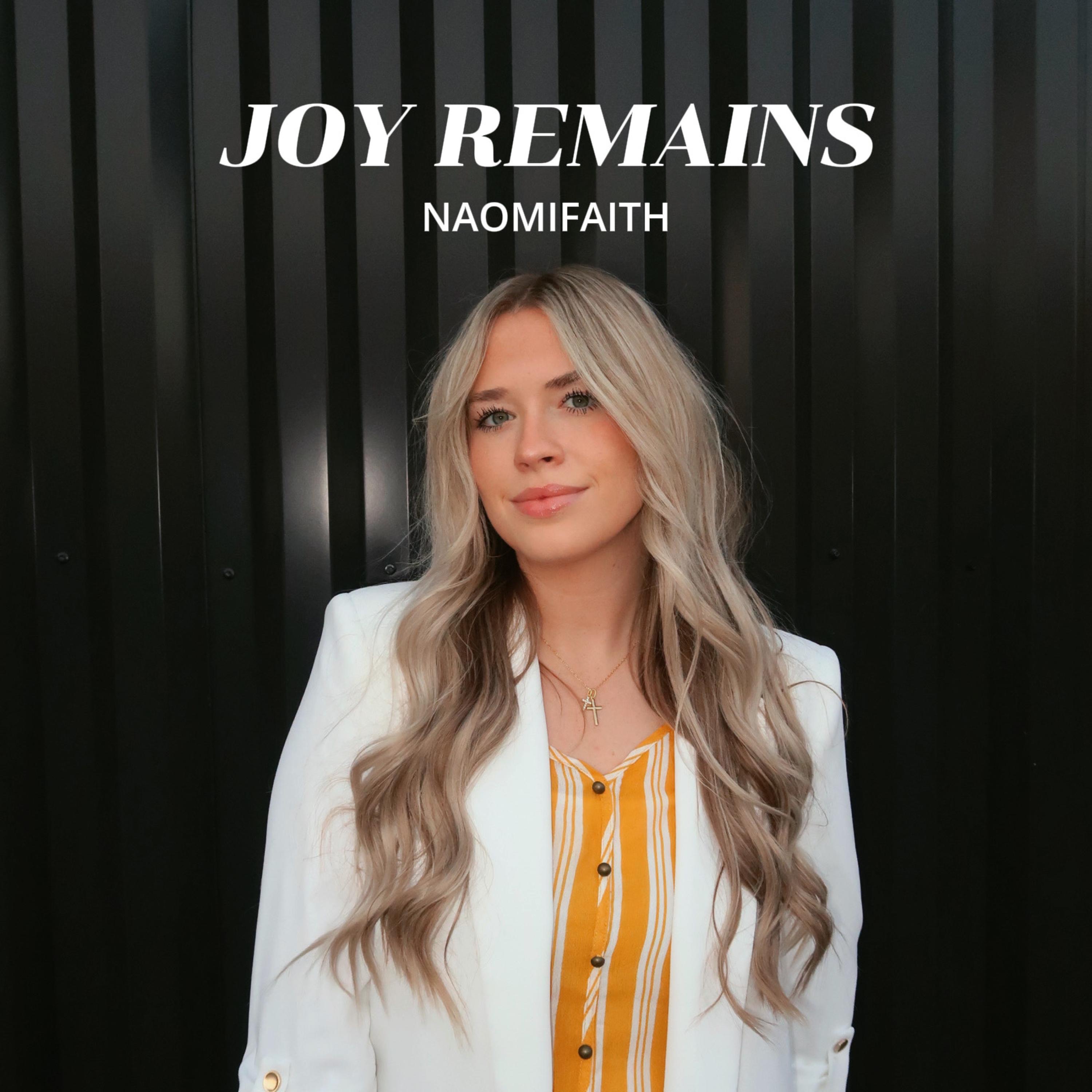 Joy Remains - Single