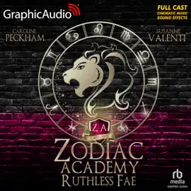 Ruthless Fae [Dramatized Adaptation] : Zodiac Academy 2 (Zodiac Academy)