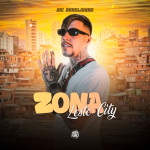 Zona Leste City (feat. DJ hud)