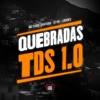 Quebradas Tds 1.0 - Single