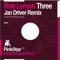 Three (Jan Driver Remix) - Rob Lemon lyrics