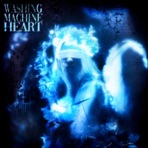 Washing Machine Heart (Hoodtrap / Mylancore) - EP