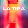 La Tipa - Single