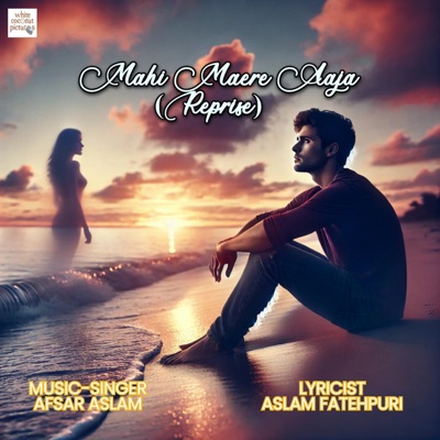 Mahi Maere Aaja (Reprise) - Single