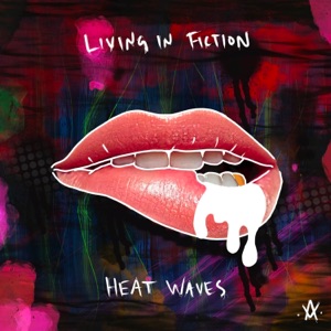 Heat Waves - Single