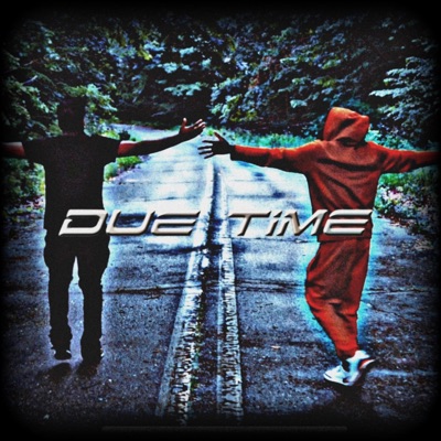 Due Time (feat. Officialbabyjo) - Single