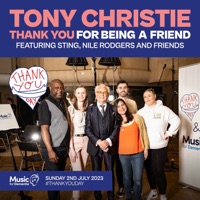 Thank You For Being A Friend (feat. Sting, Nile Rodgers & Manchester Camerata) - Single - Tony Christie