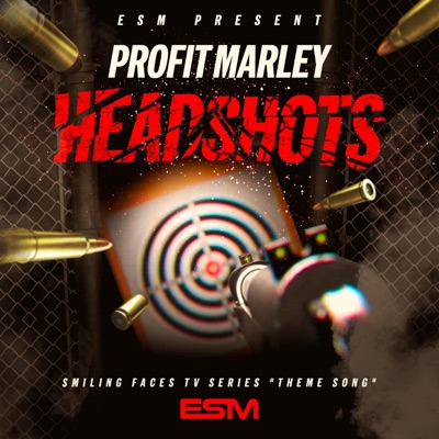 HEADSHOTS (SMILING FACES THEME SONG) - Single