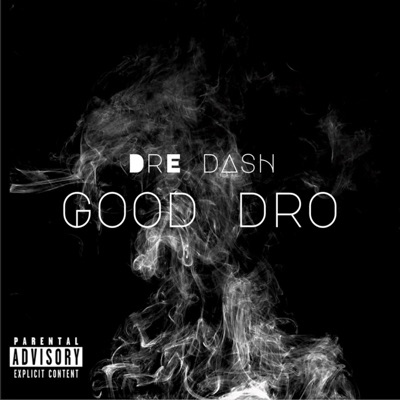 Good Dro - Single