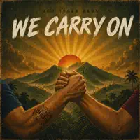 We Carry On