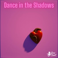 Dance in the Shadows (feat. Maryl) - Single - ZeniBeat