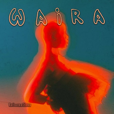 Waira - Single