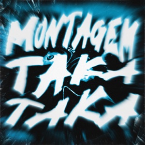 Montagem Taka Taka - EP