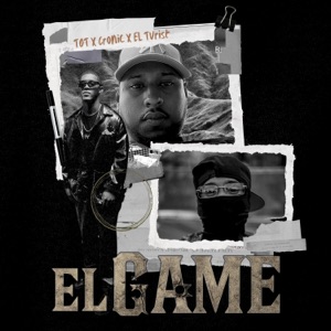 El Game (feat. T.O.T & El Turist)