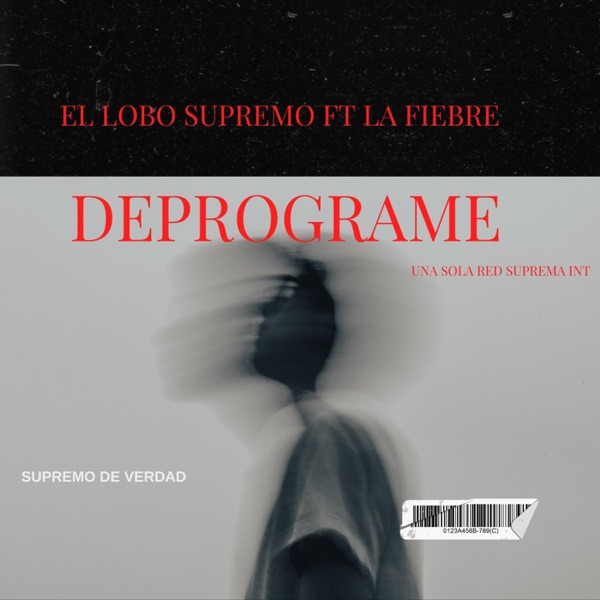 DEPROGRAME. (feat. La Fiebre)