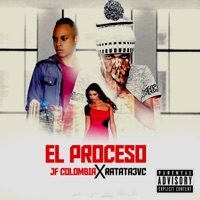 El proceso (feat. Ratata3vc) - Single - jf colombia