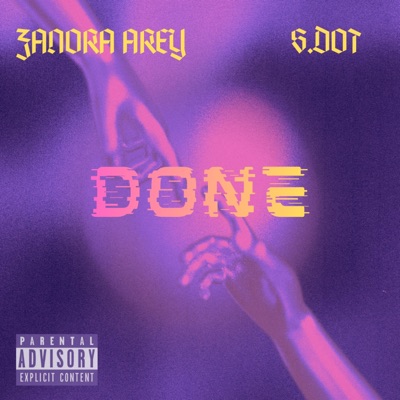 DONE (feat. SDOT MUSIC) - Single