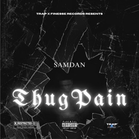 Thug Pain SamDan