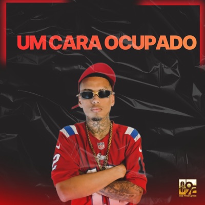 Um Cara Ocupado - Single