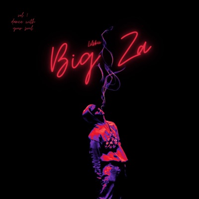 Big Za - Single