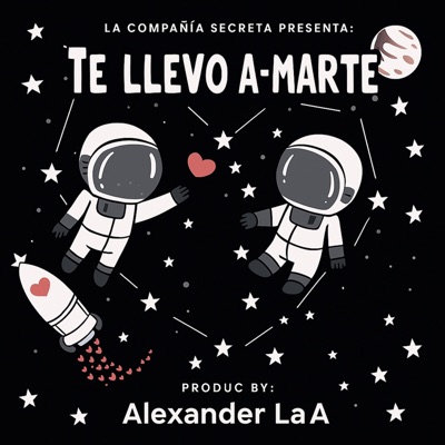 Te Llevo A Marte - Single