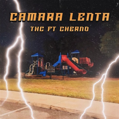 Camara Lenta (feat. Cherno) - Single