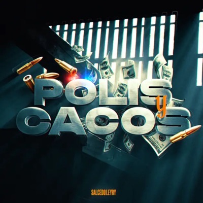 Polis y Cacos - Single