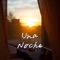 Una noche - Sin Caraa lyrics