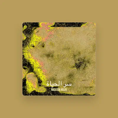 Listen to Nadeem Nour, watch music videos, read bio, see tour dates & more!