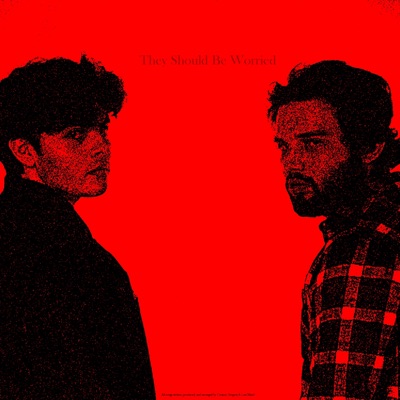 THEY SHOULD BE WORRIED