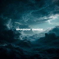 Shadow Dance - Single - NE DALEN