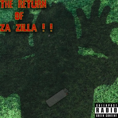 THE RETURN OF ZA ZILLA - EP