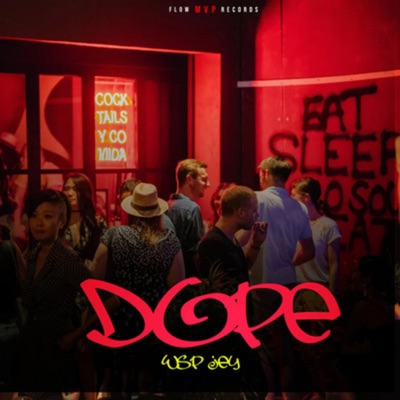 Dope - Single
