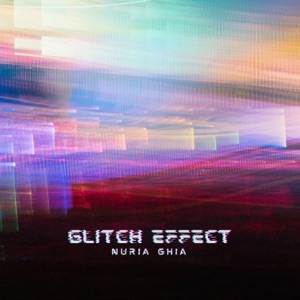 Glıtch Effect - Single